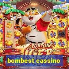 bombest cassino